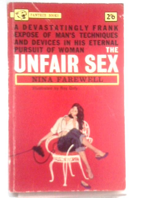 The Unfair Sex By Nina Farewell