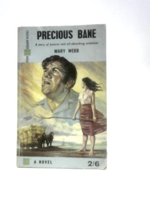 Precious Bane (Four Square Books No.56) By Mary Webb