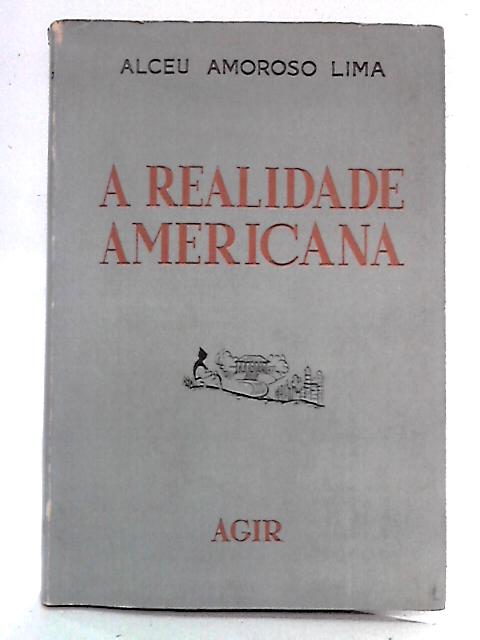 A Realidade Americana von Alceu Amoroso Lima