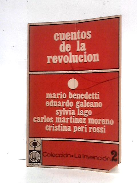 Cuentos de la Revolucion von Various