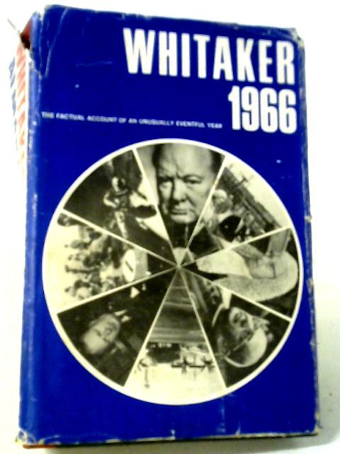 Almanack For The Year Of Our Lord 1966 By Joseph Whitaker
