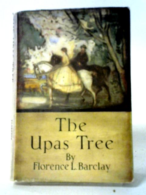 The Upas Tree By Florence L. Barclay