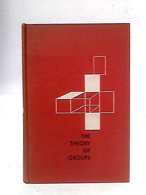 The Theory of Groups von Marshall Hall