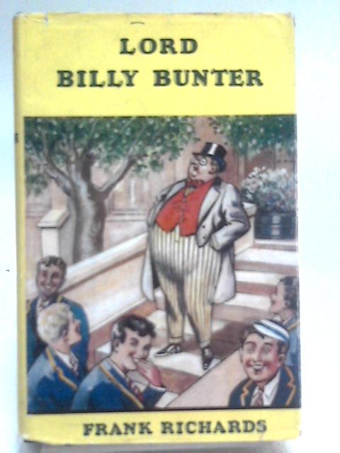 Lord Billy Bunter By Frank Richards