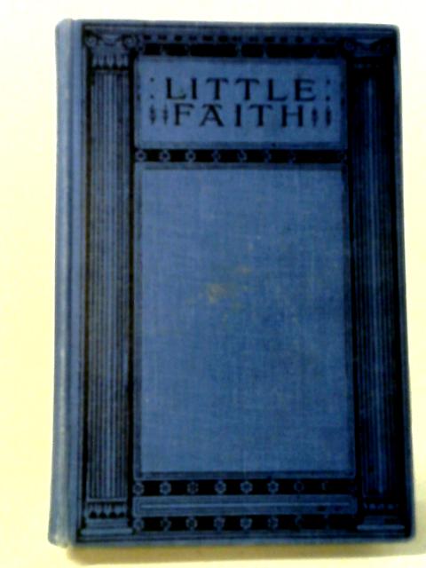 Little Faith By Mrs O. F. Walton