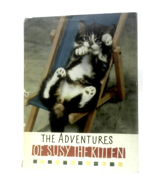 The Adventures Of Susy The Kitten von Lotte Elsnerova
