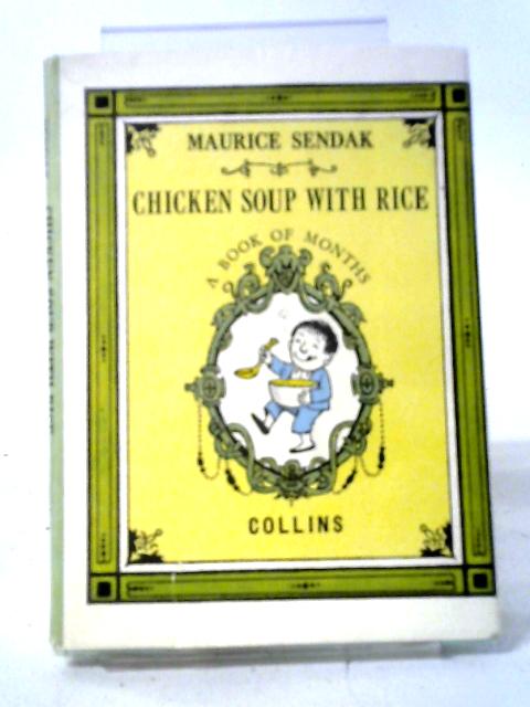 Chicken Soup With Rice: A Book Of Months (Nutshell Library) von Maurice Sendak