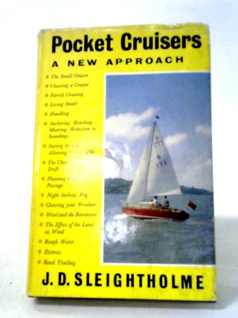 Pocket Cruisers: A New Approach von J. D. Sleightholme