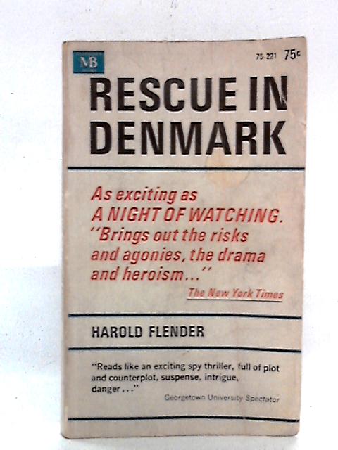 Rescue in Denmark By Harold Flender
