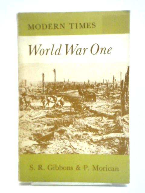 World War One par S. R. Gibbons et al