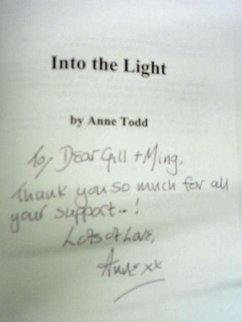 Into the Light By Anne Todd