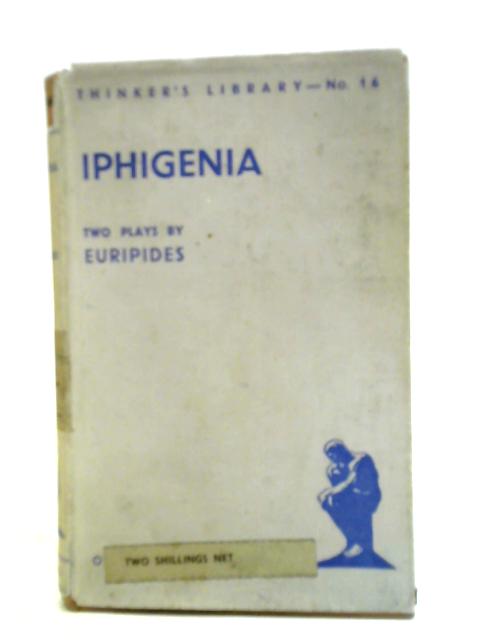 Iphigenia von Euripides C. B. Bonner