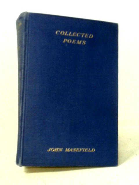 Collected Poems von John Masefield