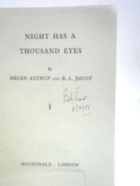 Night Has A Thousand Eyes By H.Astrup & B.L.Jacot