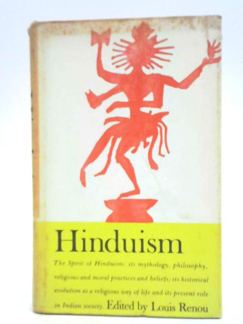 Hinduism By Louis Renou (ed.)
