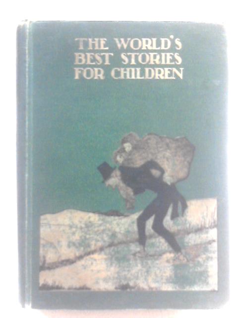 The World's Best Stories for Children By W. Biggs