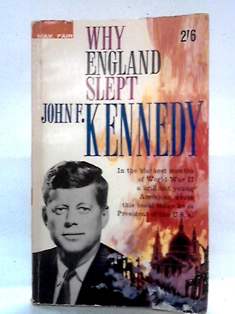 Why England Slept By John F. Kennedy