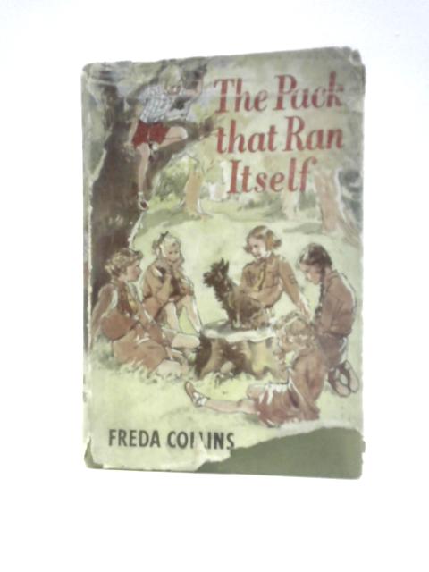 The Pack That Ran Itself (a Brownie Story) von Freda Collins