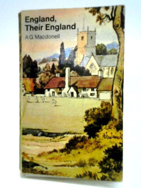 England, Their England By A. G. MacDonell
