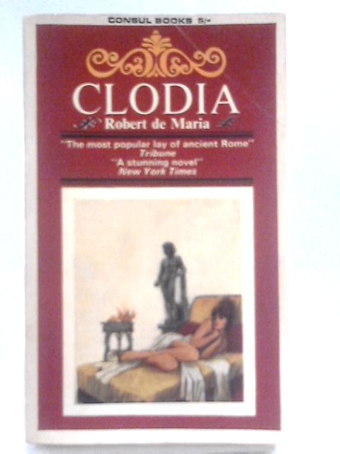 Clodia By Robert De Maria