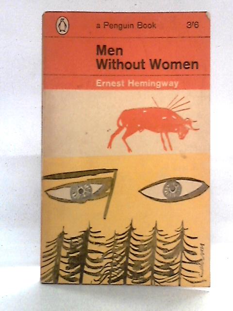 Men Without Women By Ernest Hemingway