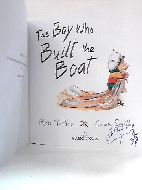 The Boy Who Built the Boat von Ross Mueller and Craig Smith