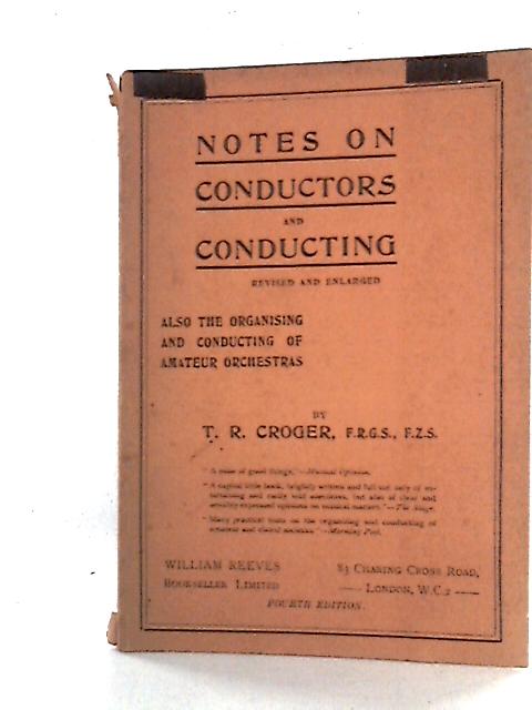 Notes on Conductors & Conducting By T. R. Croger