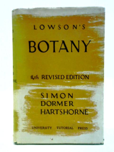 Lowson's Textbook of Botany By E. W. Simon et al