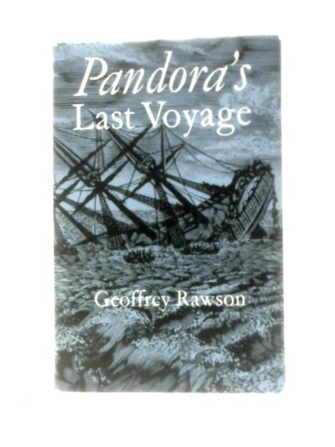 Pandora's Last Voyage von Geoffrey Rawson