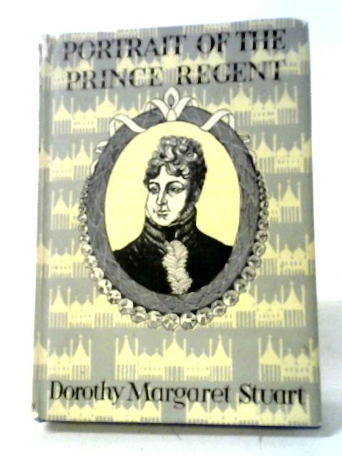 Portrait of the Prince Regent von Dorothy Margaret Stuart