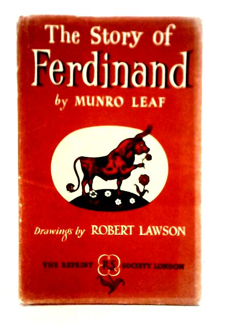 The Story Of Ferdinand By Munro Leaf