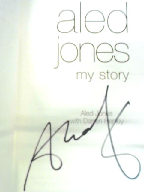 Aled Jones - My Story par Aled Jones