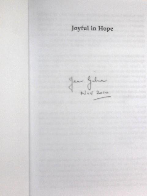 Joyful in Hope: Finding God in the Extremes By Jean Gibson