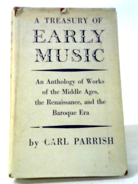Treasury of Early Music von Carl Parrish (ed.)