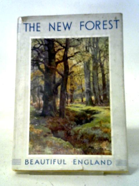 The New Forest By Elizabeth Godfrey