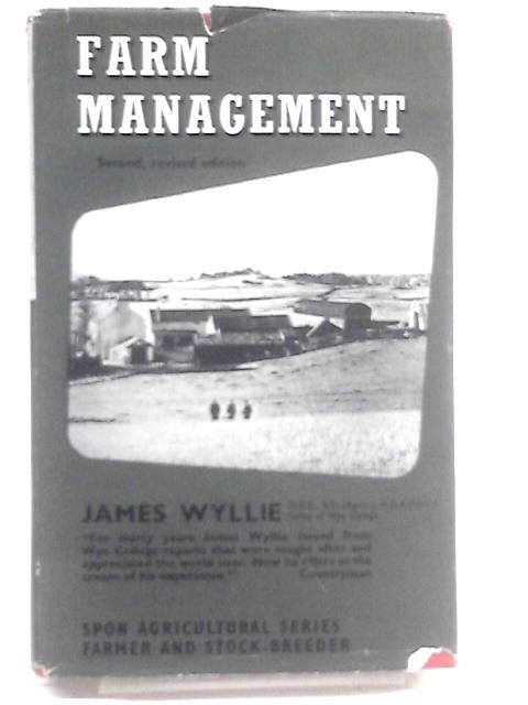 Farm management (Agricultural Series) By James Wyllie