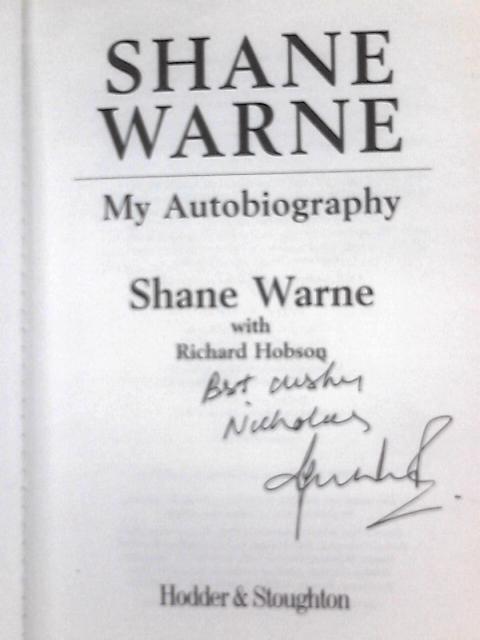 Shane Warne: My Autobiography von Shane Warne