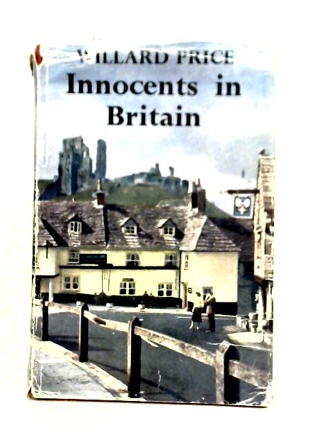 Innocents In Britain von Willard Price