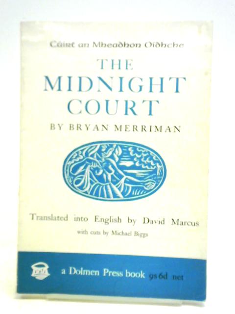 The Midnight Court By Bryan Merriman