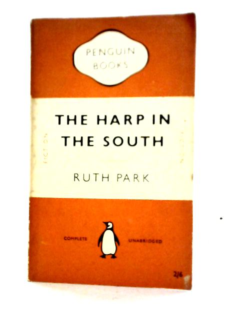 The Harp In The South 1st Orange Penguin Edition 853 By Ruth Park