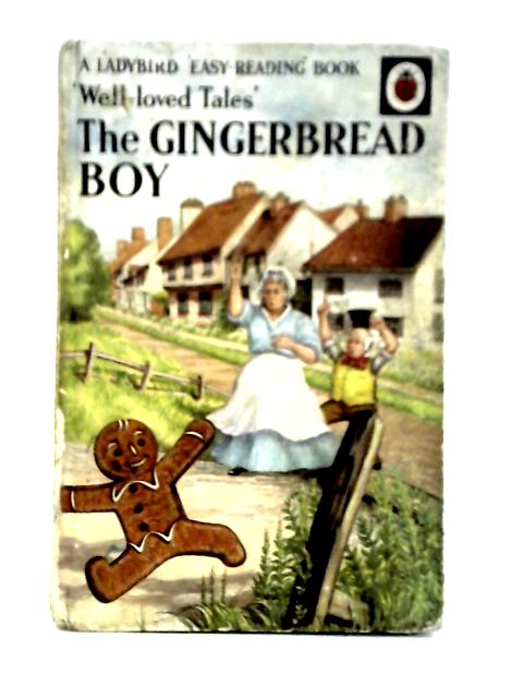 The Gingerbread Boy By Vera Southgate ()