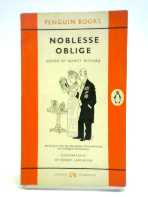 Noblesse Oblige By Nancy Mitford (ed.)