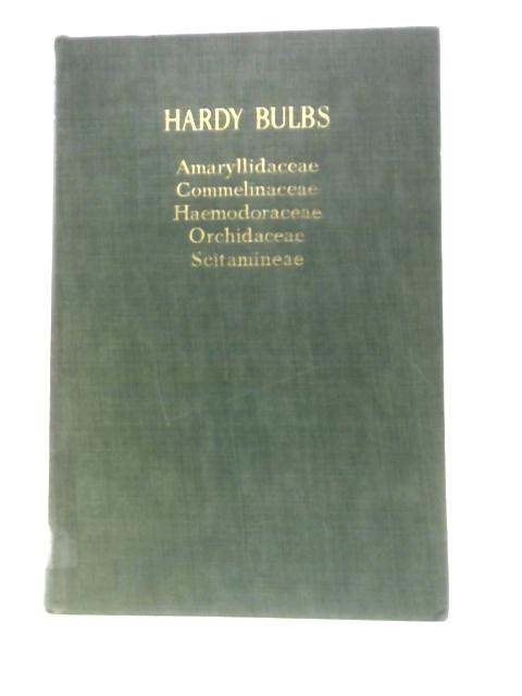 Hardy Bulbs - Vol. II von Charles Hervey Grey