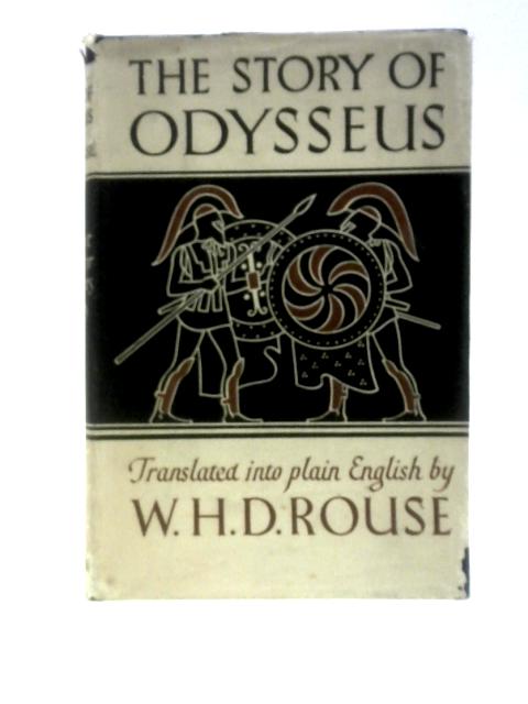 The Story of Odysseus By W.H.D. Rouse