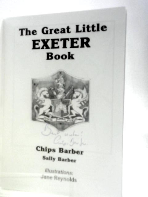 The Great Little Exeter Book By Chips Barber, Sally Barber