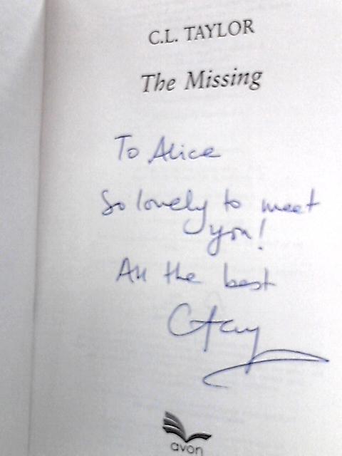 The Missing By C.L. Taylor