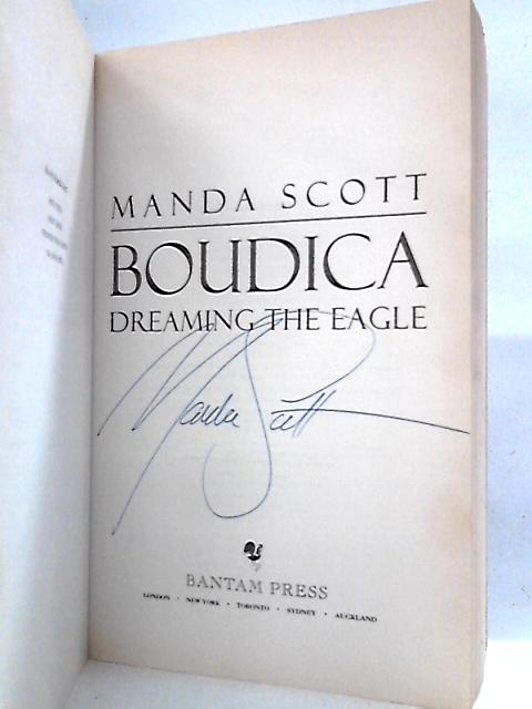 Boudica: Dreaming the Eagle von Manda Scott