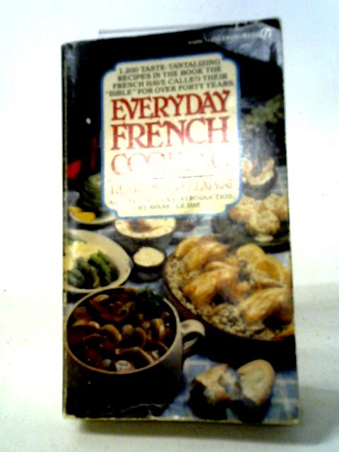 Everyday French Cooking (Signet Books) By Henri-Paul Pellaprat