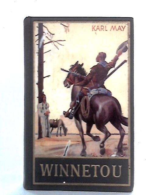 Winnetou (Band II) By Karl May