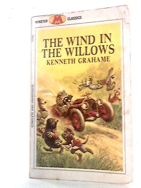 The Wind in the Willows By Kenneth Grahame